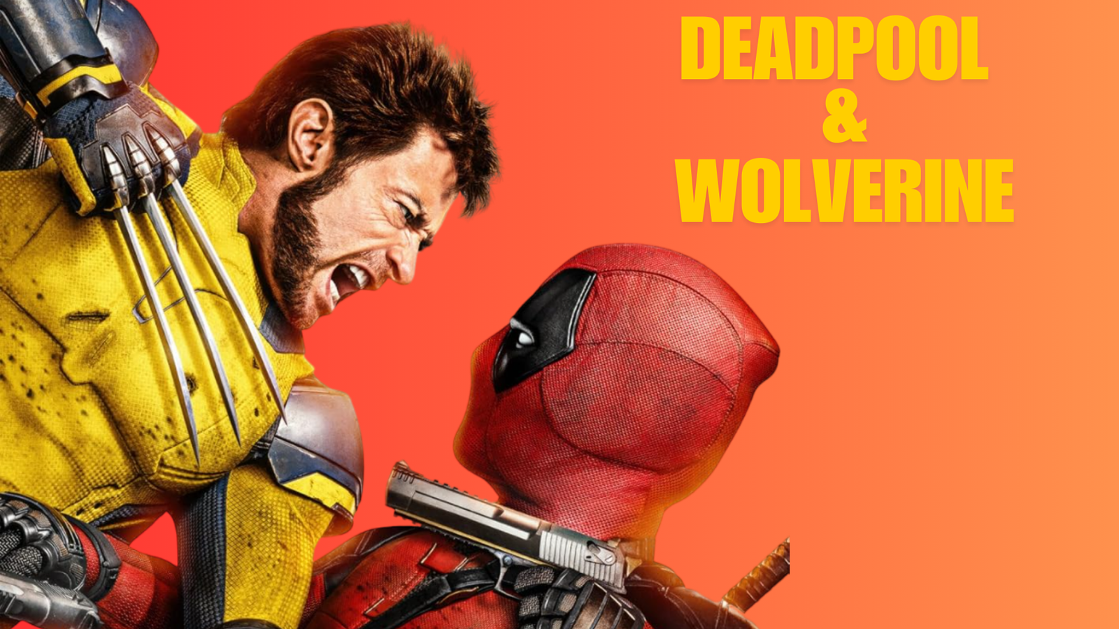 Deadpool and wolverine